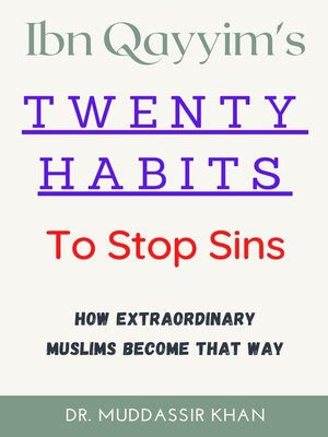 cover image of Ibn Qayyim's Twenty Habits to Stop Sins